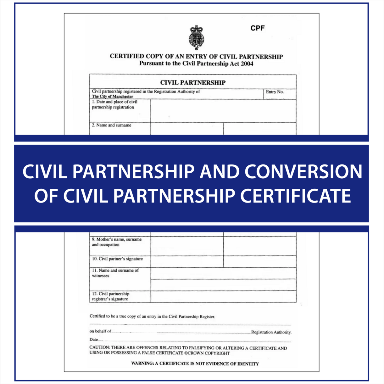 Civil Partnership and Conversion of Civil Partnership Certificate